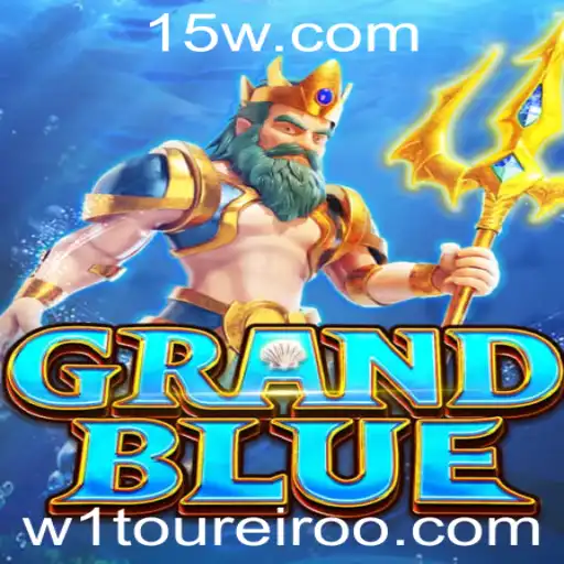 Desvendando GRANDBLUE: O Mundo de Estratégia e Aventura de W1 Toureiro